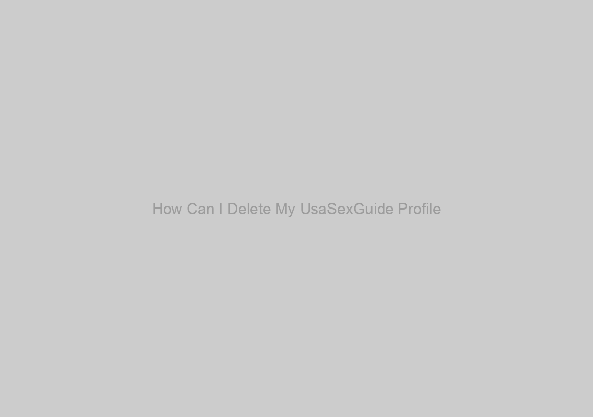 How Can I Delete My UsaSexGuide Profile?